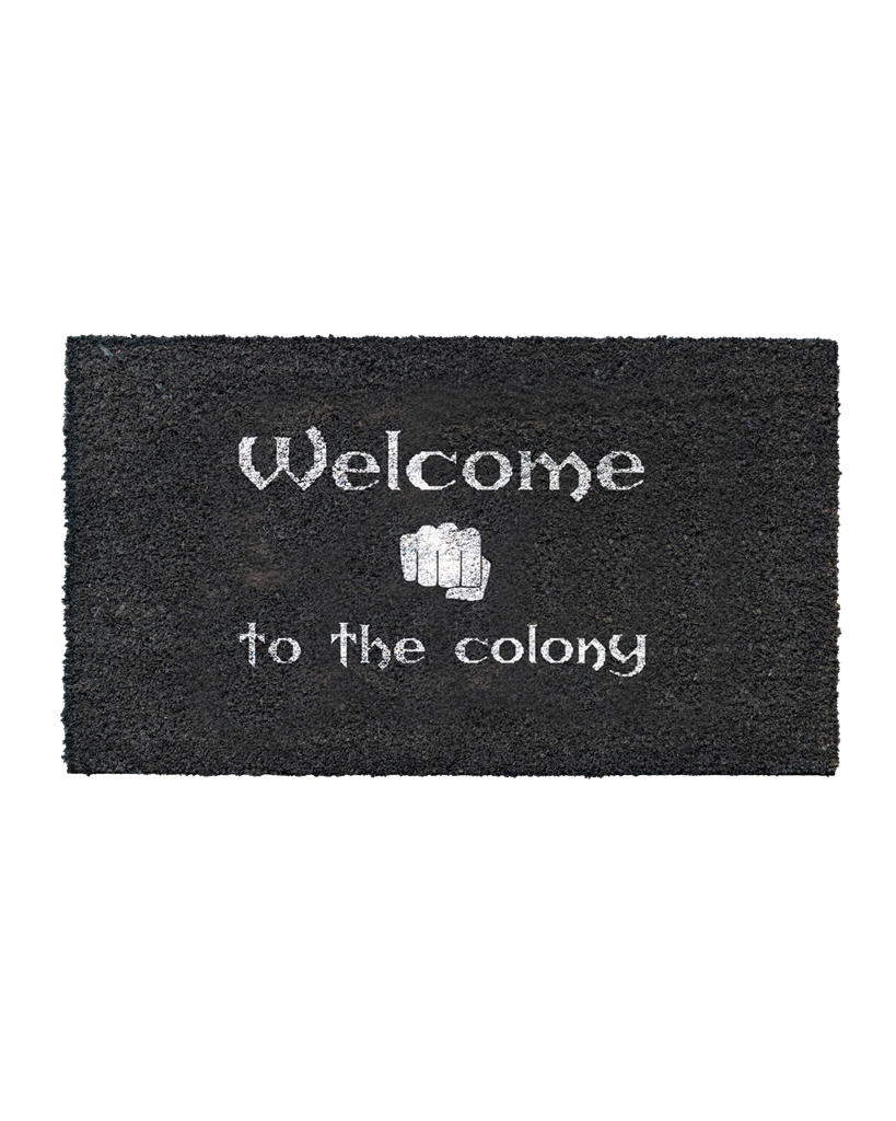 Gothic Doormat "Welcome to the Colony"