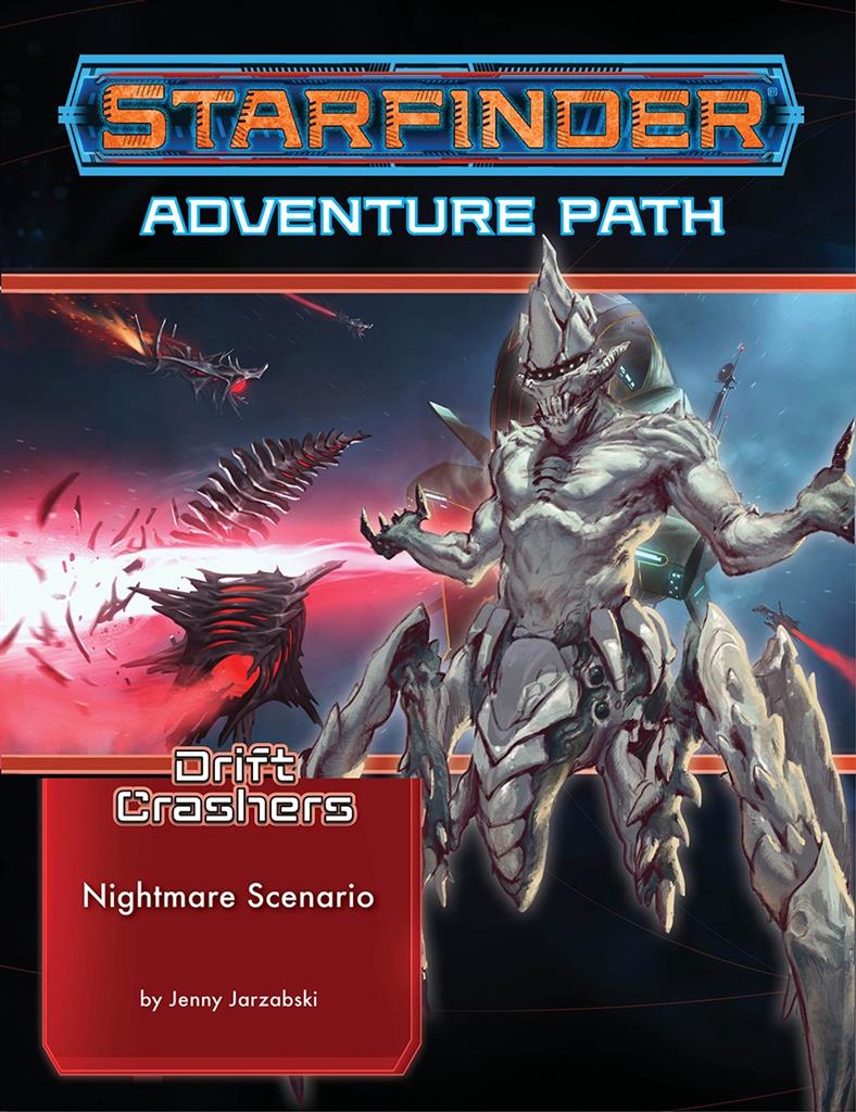Starfinder Adventure Path: Nightmare Scenario (Drift Crashers 2 of 3) - EN