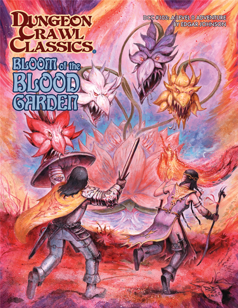 Dungeon Crawl Classics #103 - Bloom of the Blood Garden - EN