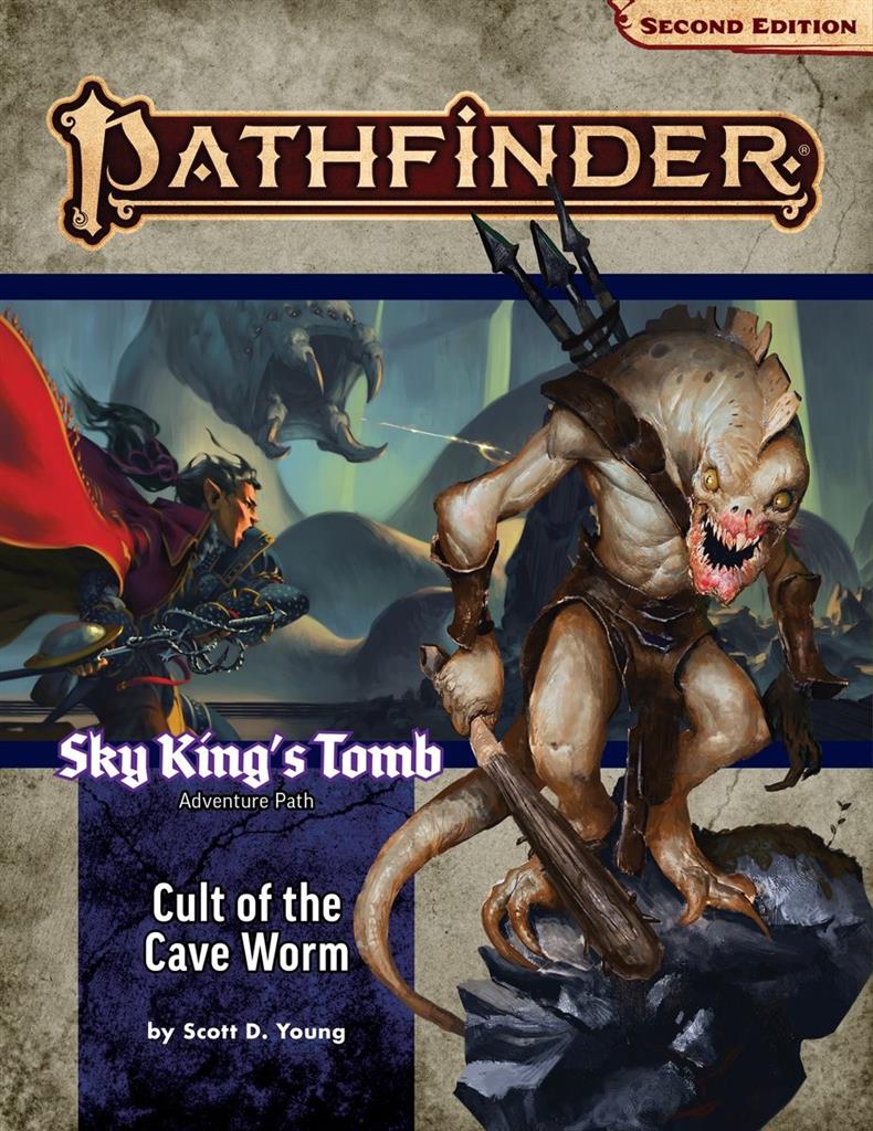 Pathfinder Adventure Path: Cult of the Cave Worm (Sky King’s Tomb 2 of 3) (P2) - EN