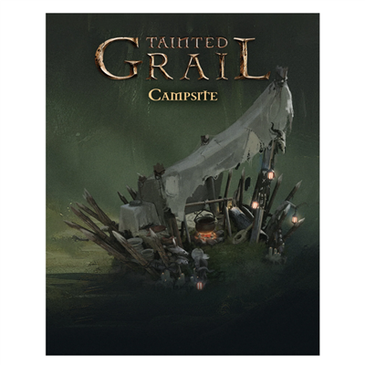 Tainted Grail: Kings of Ruin Campsite - EN