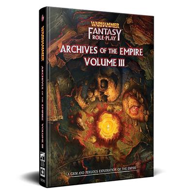 Warhammer Fantasy Roleplay: Archives of The Empire Volume 3 - EN