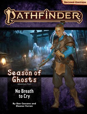 Pathfinder Adventure Path: No Breath to Cry (Season of Ghosts 3 of 4) (P2) - EN