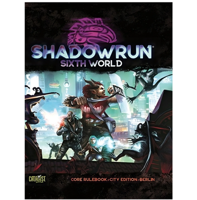 Shadowrun Sixth World Core Rulebook City Edition Berlin - EN