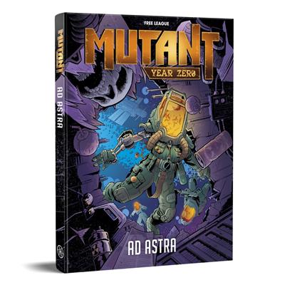 Mutant: Year Zero - Ad Astra (Campaign Module, Hardback) - EN