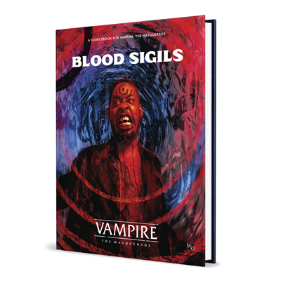 Vampire: The Masquerade 5th Edition Roleplaying Game Blood Sigils Sourcebook - EN