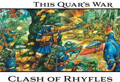 This Quar's War: Clash of Rhyfles - EN