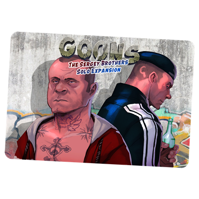 Goons: The Sergey Brothers Solo Expansion - EN/FR/DE