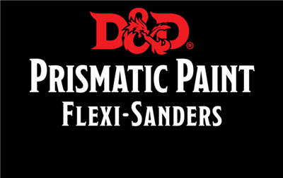 D&D Prismatic Paint: Flexi-Sanders Dual Grit