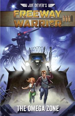 Joe Dever's Freeway Warrior 3 - Omega Zone (Adventure Gamebook) - EN