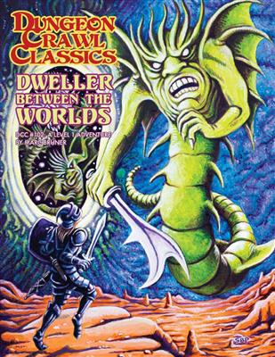 Dungeon Crawl Classics #102 - Dweller Between the Worlds - EN