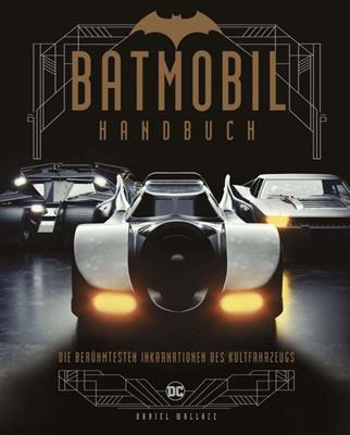 Batmobil - Die berühmtesten Inkarnationen des Kultfahrzeugs - DE