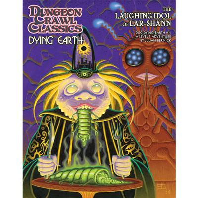 Dungeon Crawl Classics Dying Earth #1: The Laughing Idol of Lar-Shan - EN