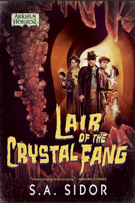 Arkham Horror - Lair of the Crystal Fang - EN