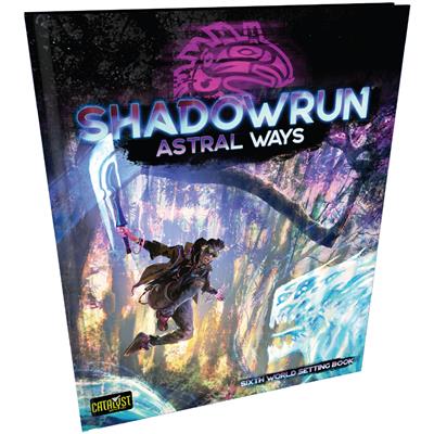 Shadowrun Astral Ways - EN