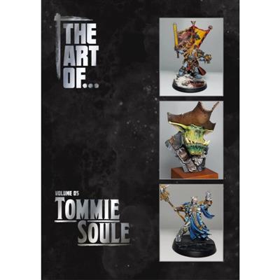 THE ART OF... Volume Five - Tommie Soule - EN