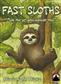 Fast Sloths - EN