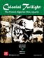Colonial Twilight: The French-Algerian War, 1954-62 - EN