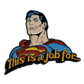 Superman DC Comics Limited Edition Pin Badge