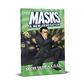 Masks: Secrets of A.E.G.I.S. Softcover - EN