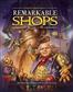 Remarkable Shops & Their Wares - Hardcover - EN