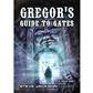 Gregor’s Guide to Gates - EN